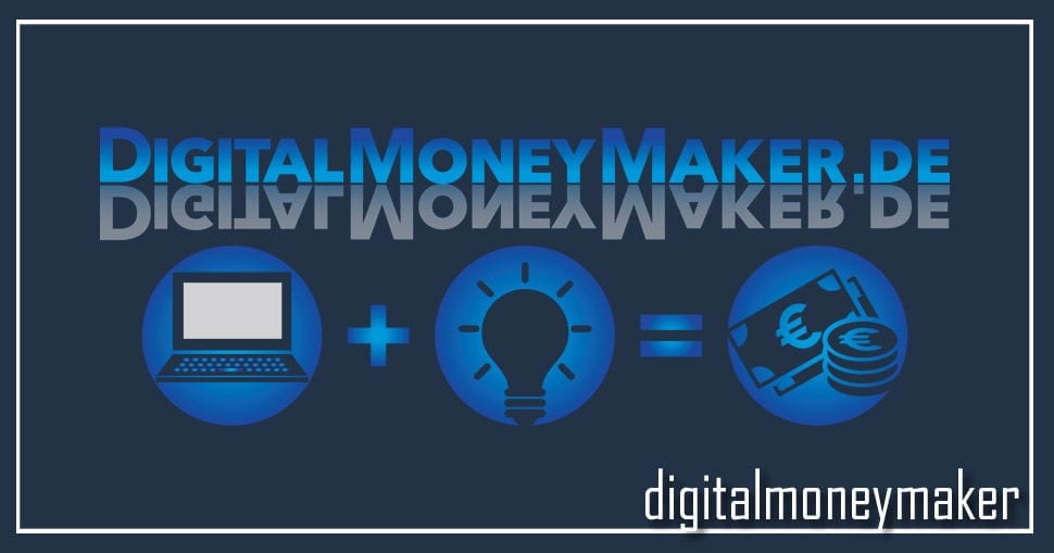 Digital Money Maker Erfahrungen